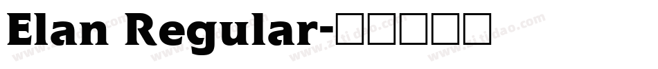 Elan Regular字体转换